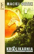 polish book : Królikarni... - Maciej Guzek