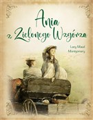 Ania z Zie... - Lucy Maud Montgomery - Ksiegarnia w UK