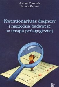 Obrazek Kwestionariusz diagnozy i narzędzia badawcze w terapii pedagogicznej