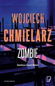 Książka : Zombie - Wojciech Chmielarz