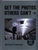 Książka : Get the Ph... - Michael Freeman