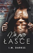 Książka : Na jego ła... - I.M. Darks