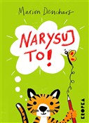 Książka : Narysuj to... - Marion Deuchars