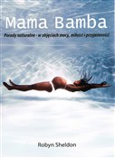 Mama Bamba... - Robyn Sheldon -  Książka z wysyłką do UK