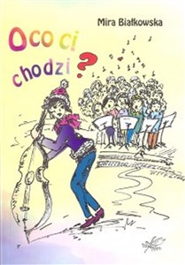 Picture of O co ci chodzi