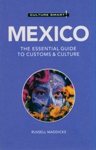 Obrazek Culture Smart! Mexico The Essential Guide to Customs & Culture