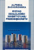 Książka : Ryzyko dzi... - Alfreda Zachorowska