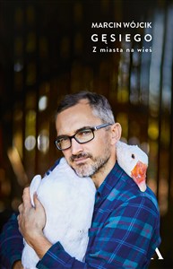 Obrazek Gęsiego Z miasta na wieś