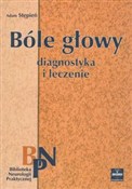 Książka : Bóle głowy... - Adam Stępień
