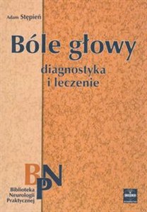 Obrazek Bóle głowy Diagnostyka i leczenie
