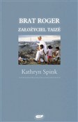 Brat Roger... - Kathryn Spink - Ksiegarnia w UK
