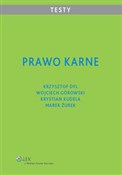 Polska książka : Prawo karn... - Krzysztof Dyl, Wojciech Górowski, Krystian Kudela