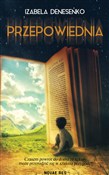 Książka : Przepowied... - Izabela Deneseńko