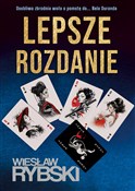 Lepsze roz... - Wiesław Rybski -  Książka z wysyłką do UK
