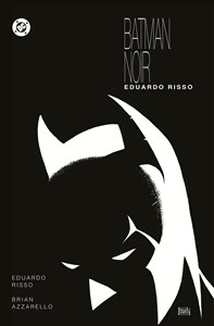 Picture of Batman Noir. Eduardo Risso