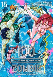 Picture of 100 rzeczy do zrobienia, zanim zostanę zombie. Tom 15