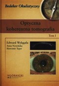 Zobacz : Optyczna k... - Edward Wylęgała, Anna Nowińska, Sławomir Teper