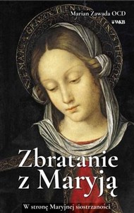 Obrazek Zbratanie z Maryją