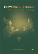Polska książka : Opowiedz m... - Karolina Czerwińska