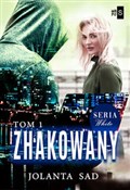 Zhakowany ... - Jolanta Sad -  books in polish 