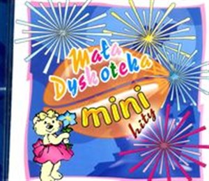 Obrazek Mała dyskoteka Mini Hity