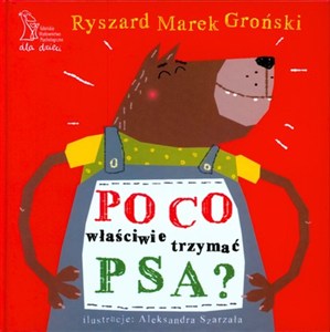 Obrazek Po co właściwie trzymać psa?