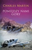 polish book : Pomiędzy n... - Charles Martin