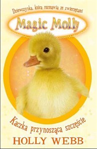 Obrazek Magic Molly Kaczka przynosząca szczęście
