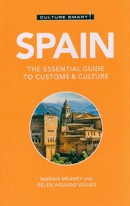 Obrazek Culture Smart! Spain The Essential Guide to Customs & Culture