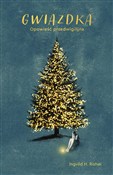 Polska książka : Gwiazdka. ... - Ingvild Rishoi