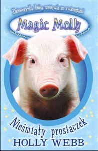 Obrazek Magic Molly Nieśmiały prosiaczek