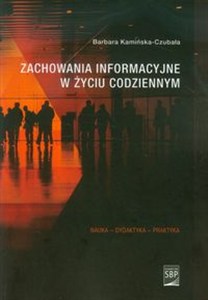 Obrazek Zachowania informacyjne w życiu codziennym