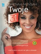 Książka : Twoje 3i I... - Omenaa Mensah
