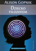 Dziecko fi... - Alison Gopnik -  foreign books in polish 
