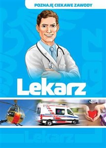 Obrazek Lekarz Poznaję ciekawe zawody