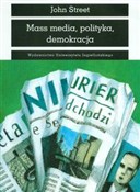 Mass media... - John Street -  books in polish 
