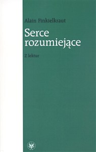 Obrazek Serce rozumiejące Z lektur