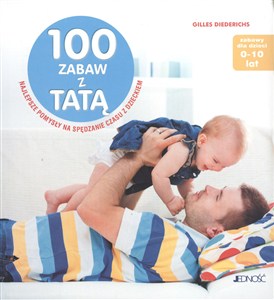 Obrazek 100 zabaw z tatą