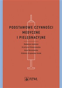Obrazek Podstawowe czynności medyczne i pielęgnacyjne