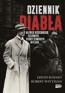 Picture of Dziennik diabła Alfred Rosenberg człowiek, który stworzył Hitlera