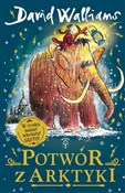 Polska książka : Potwór z A... - David Walliams