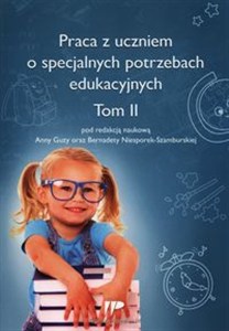 Obrazek Praca z uczniem o specjalnych potrzebach edukacyjnych Tom 2