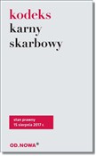 Zobacz : Kodeks kar... - Opracowanie Zbiorowe
