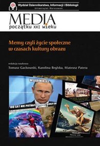 Obrazek Memy czyli życie społeczne w czasach kultury obrazu