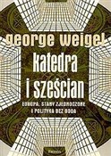 Katedra i ... - George Weigel -  Książka z wysyłką do UK