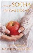 (Nie)młodo... - Natasza Socha -  Książka z wysyłką do UK