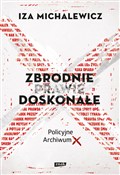 Zbrodnie p... - Michalewicz Iza -  Książka z wysyłką do UK