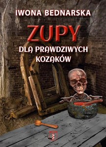 Picture of Zupy dla prawdziwych kozaków
