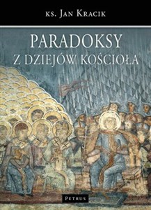 Picture of Paradoksy z dziejów Kościoła