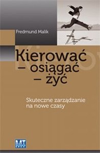 Picture of Kierować osiągać żyć Skuteczne zarządzanie na nowe czasy